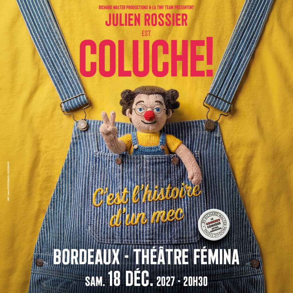 Julien Rossier est Coluche ! : C'est l'histoire d'un mec