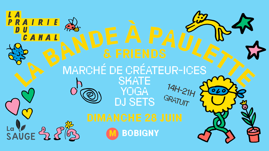 La Bande à Paulette & friends : marché, skate, djset, yoga..