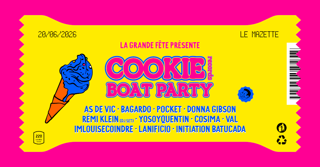 La Grande Fête présente Cookie Boat Party !