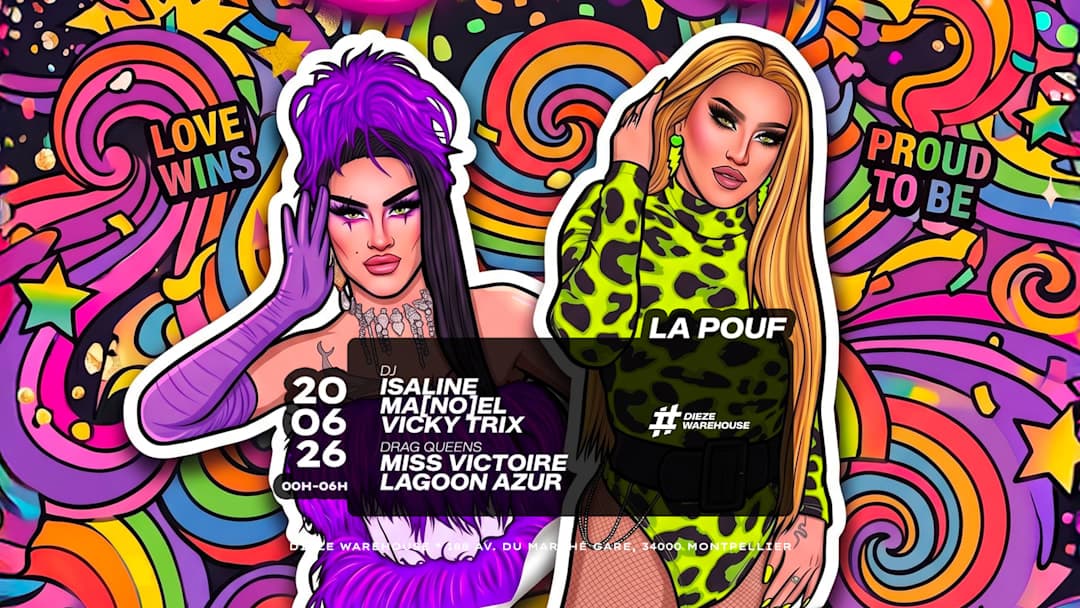 La Pouf - Show Drag Queens (petite salle du Dieze)