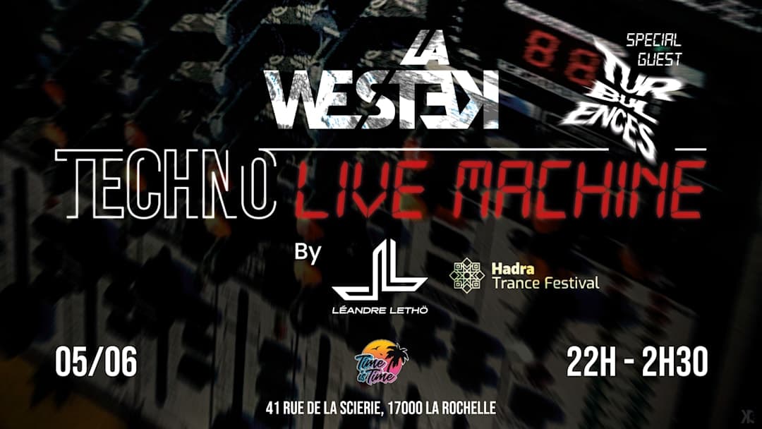 La Westek : tekno et hard techno