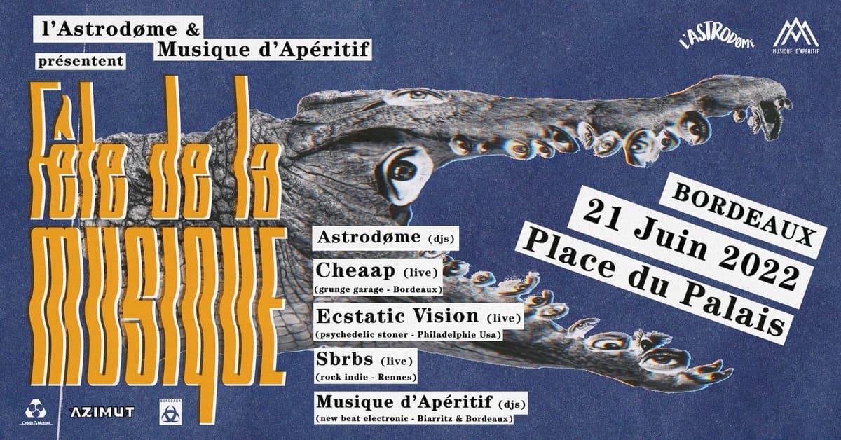 L'Astrodome et Musique d'Apéritif Fêtent la Musique