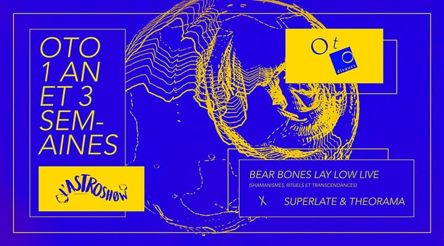 L'Astroshøw x Oto Disques : avec Bear Bones Lay Low