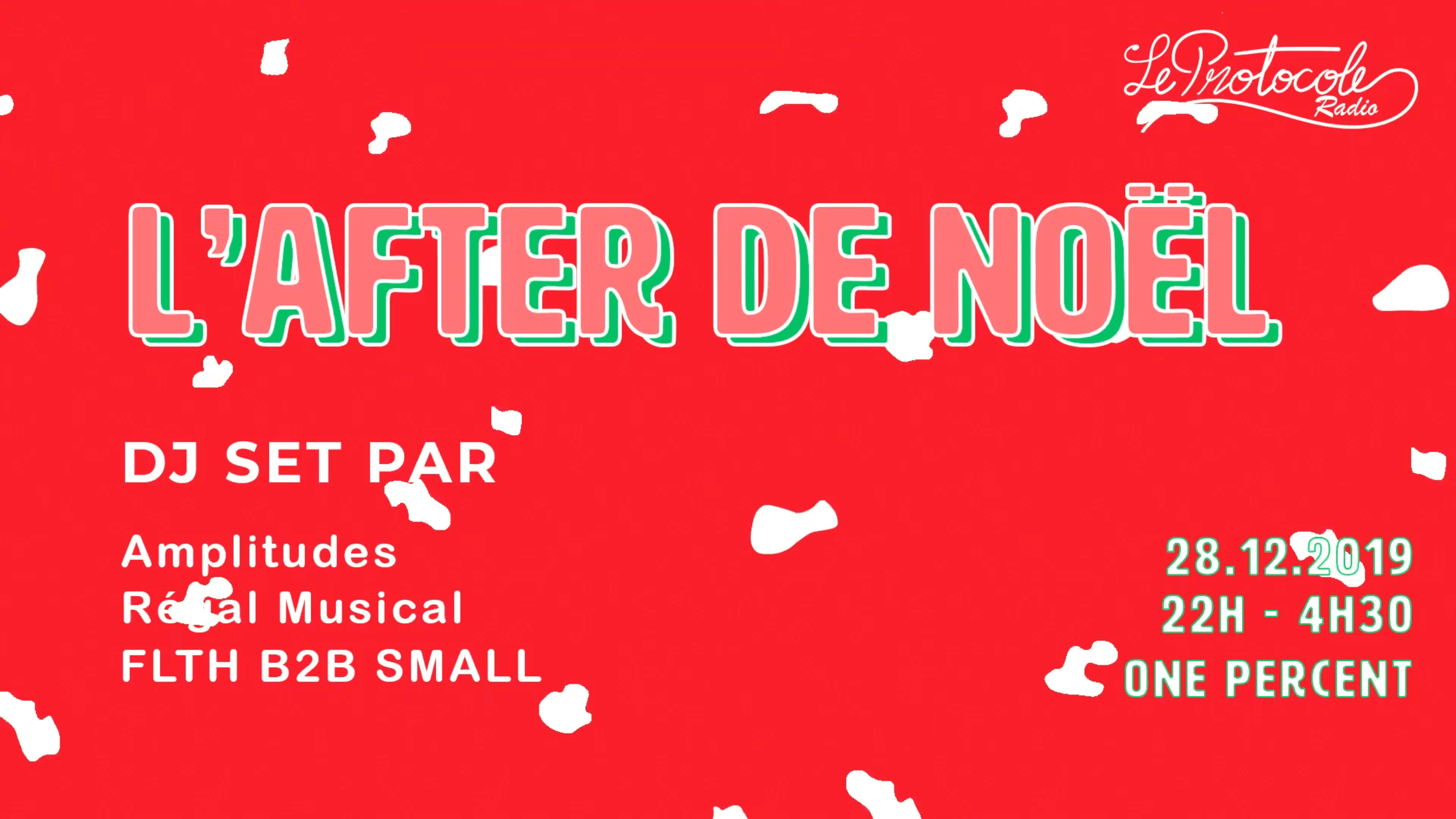 Le Protocole Radio - L'After de Noël
