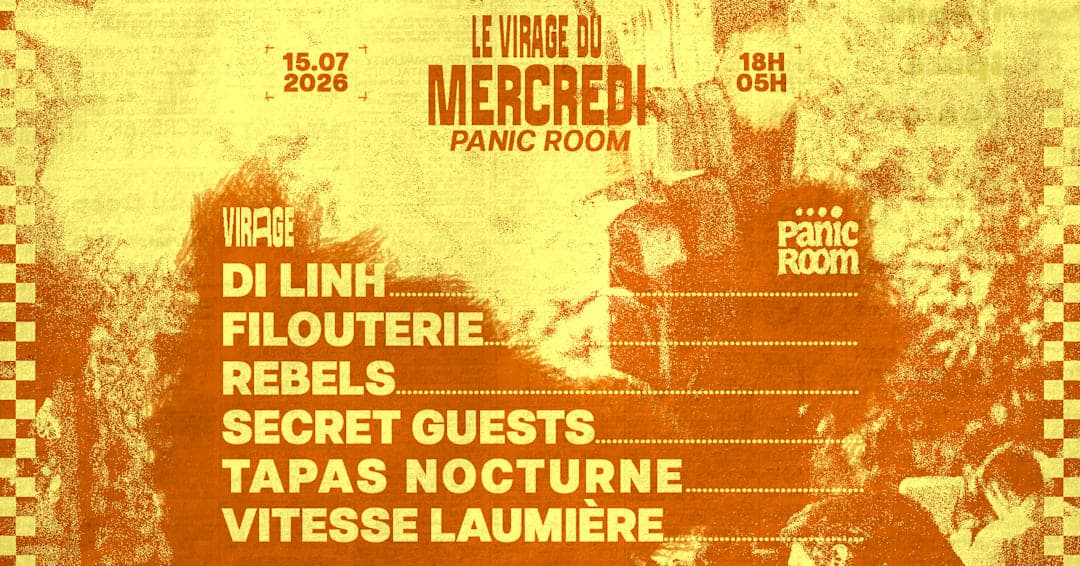 LE VIRAGE DU MERCREDI X PANIC ROOM : DI LINH & MORE