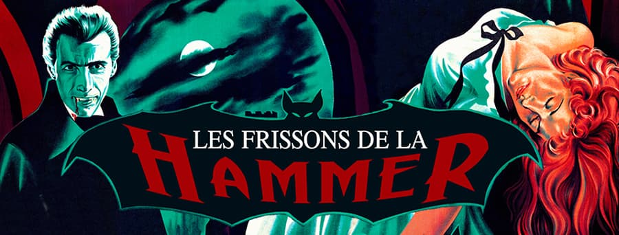 LES FRISSONS DE LA HAMMER
