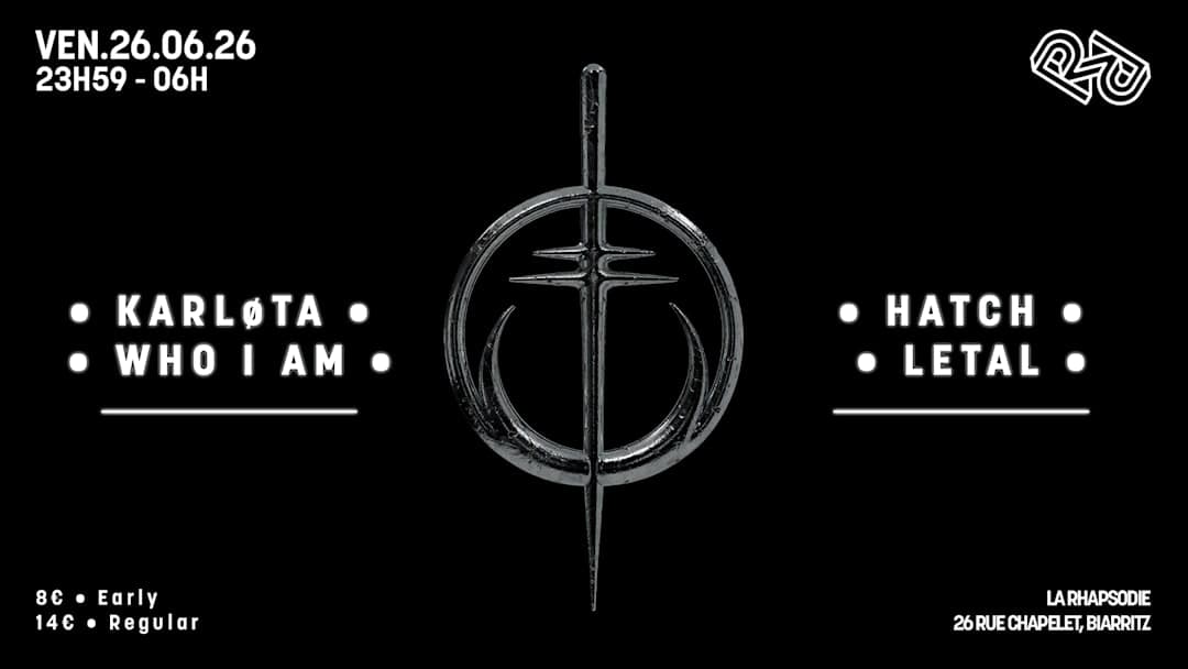 Light or Shadow : Karløta, Who I Am, Hatch, Letal