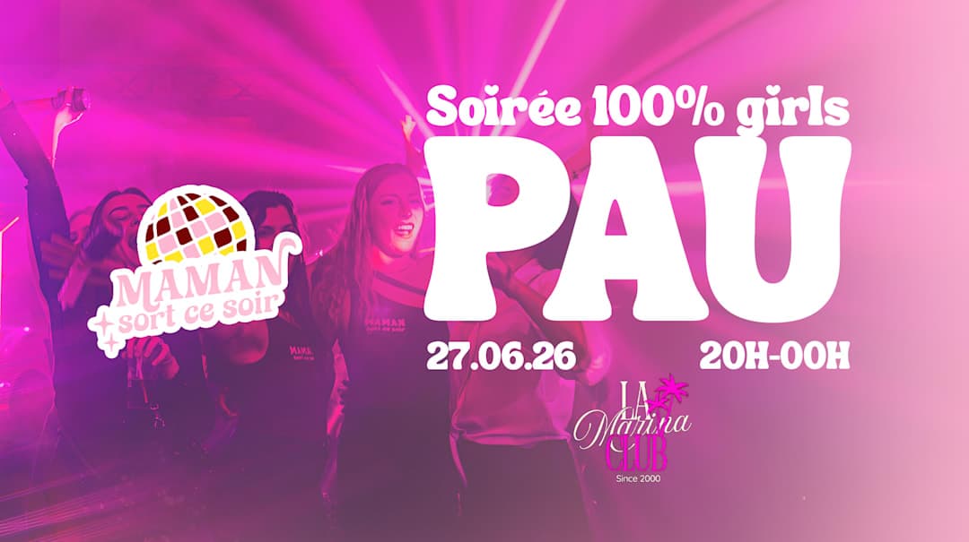 Maman sort ce soir Pau : Pool Party Edition