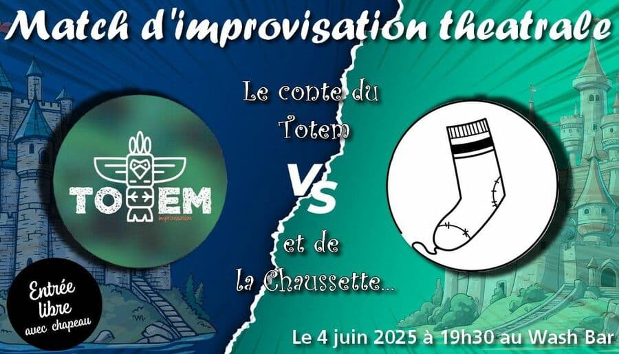 Match d'impro - Les chaussettes Vs les Totems