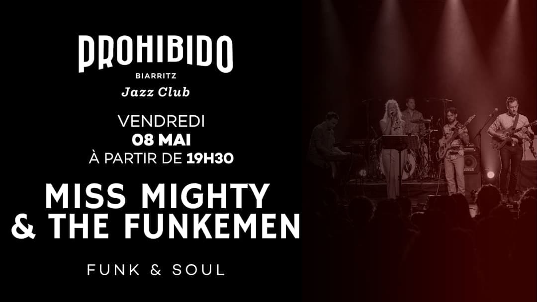 Miss Mighty and the Funkemen