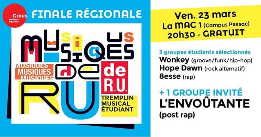 Musiques de R.U. : Finale régionale + L'envoûtante