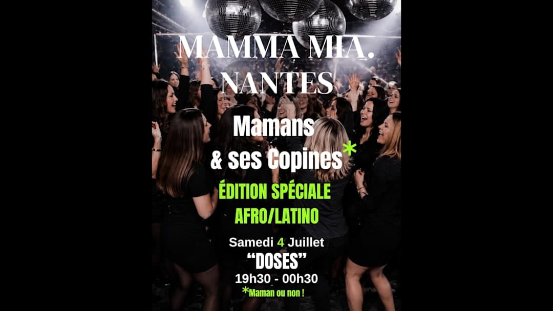 NANTES - Samedi 4 juillet | Mamans & ses Copines