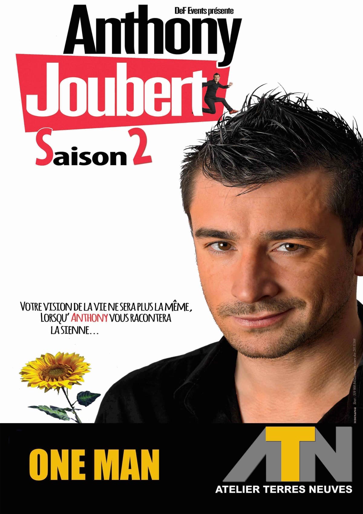 One Man Show : Anthony Joubert dans ''Saison 2''