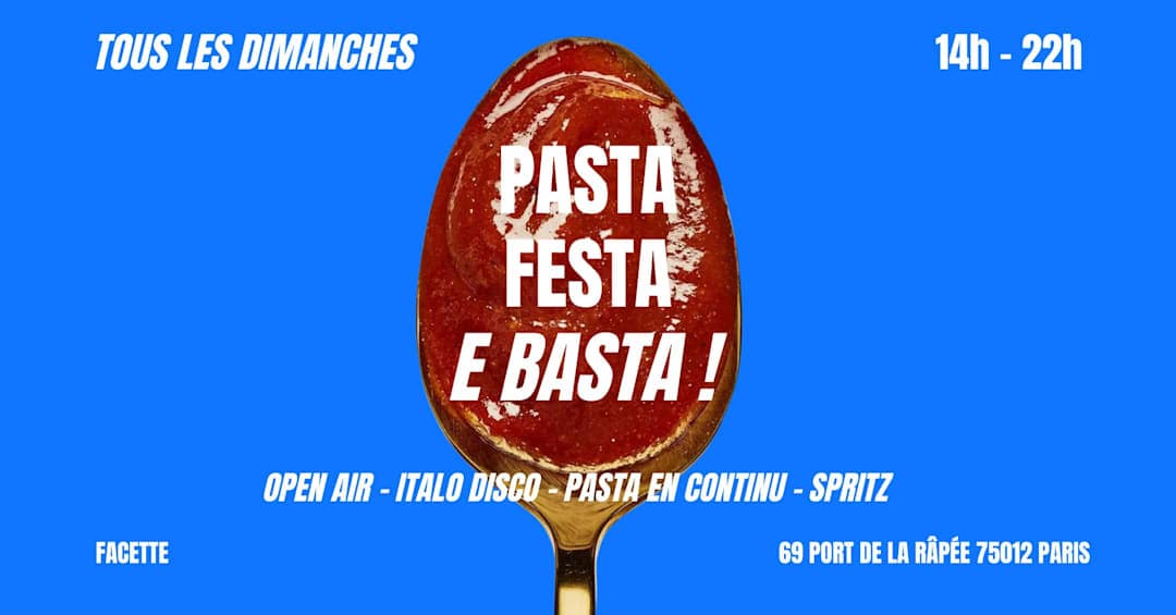 PASTA, FESTA E BASTA: open air & pasta en continu