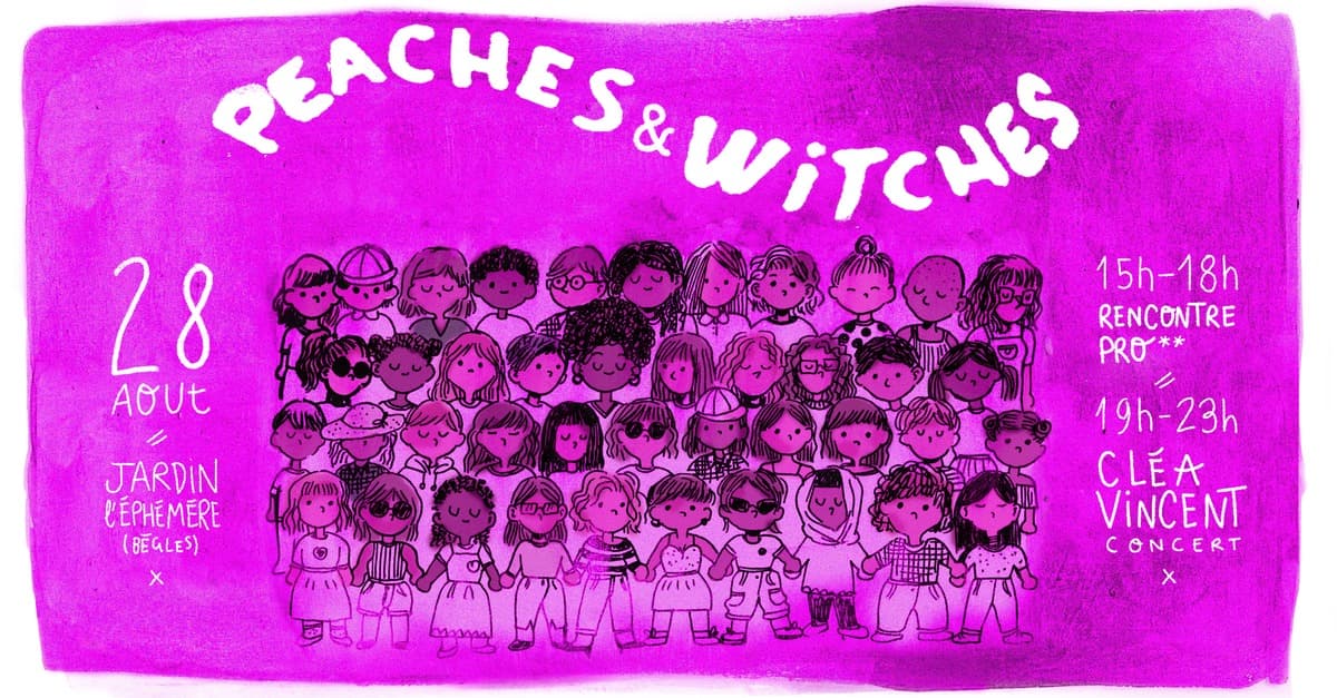 Peaches & Witches #1 - Cléa Vincent + LaGronde (DJset)