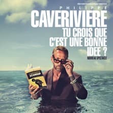 Philippe Caverivière : Tu crois que c'est une bonne idée ?