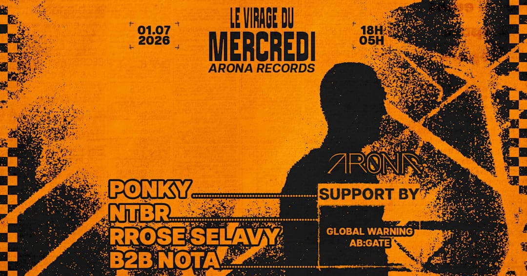 PONKY, NTBR & MORE - ARONA x LE VIRAGE DU MERCREDI