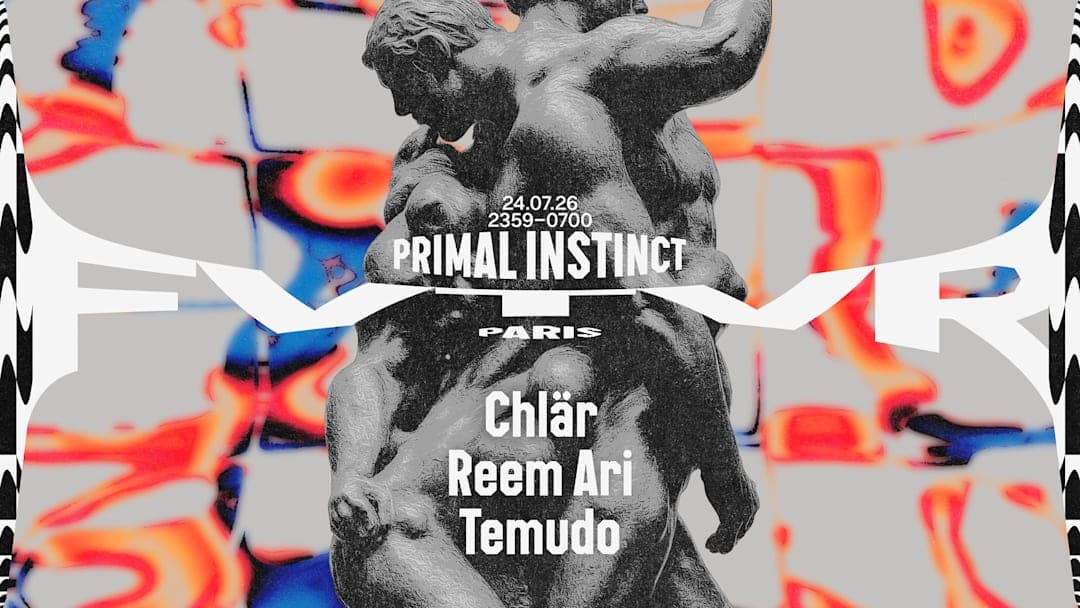 Primal Instinct @FVTVR: Chlär, Reem Ari, Temudo
