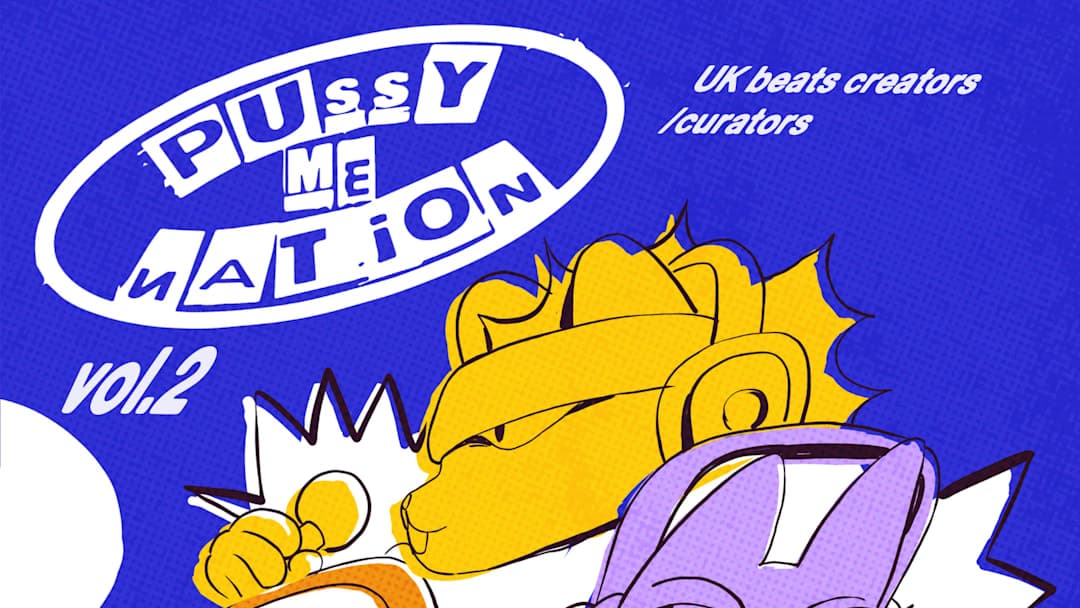 Pussy me nation Vol.2 - UK beats