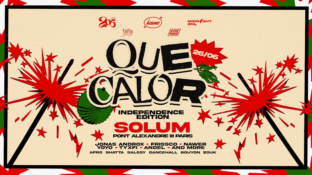 QUE CALOR | SOLUM CLUB | INDEPENDENCE EDITION 26.06.26