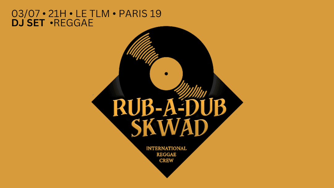 Rub-a-dub Skwad - Reggae Revival