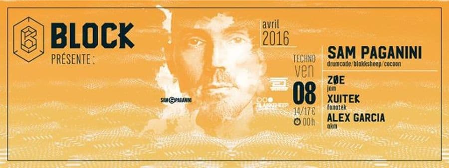 SAM PAGANINI + ZØE + XUITEK + ALEX GARCIA