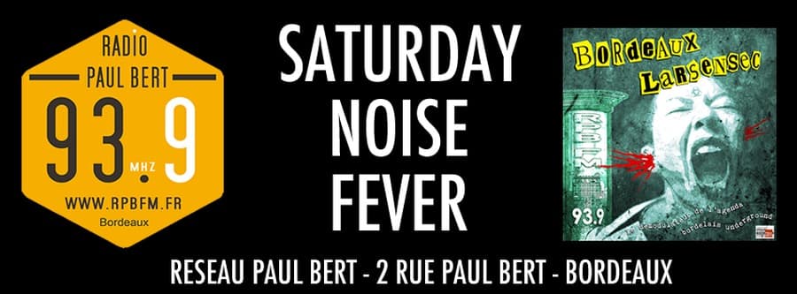 SATURDAY NOISE FEVER #1 avec Mind Control + Doktor Avalanche + Big Meufs + Dead and Gone