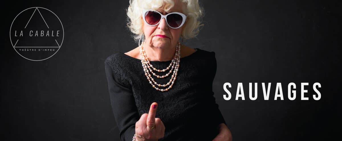 Sauvages, théâtre d'impro