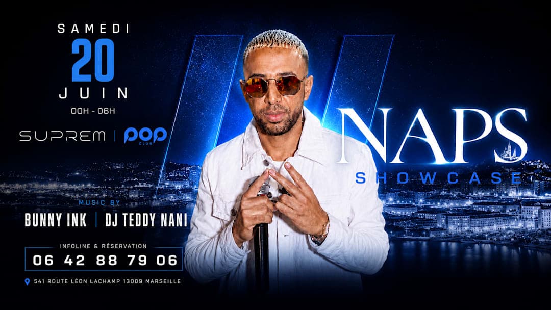 Showcase NAPS - Samedi 20 juin 2026 de 00h à 06h by SUPREM