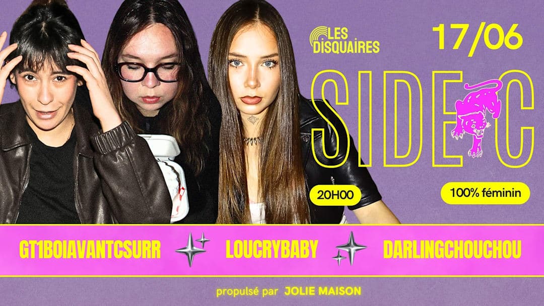 SIDE C - GT1BOIAVANTCSURR x DARLINGCHOUCHOU x LOUCRYBABY