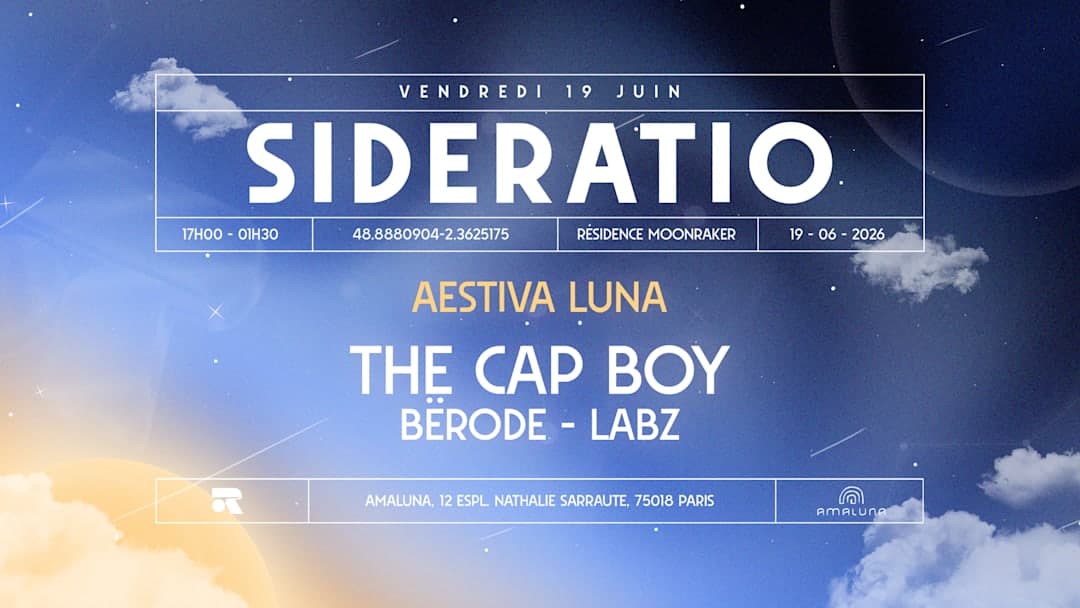 SIDERATIO - Aestiva Luna : The Cap Boy & Residents