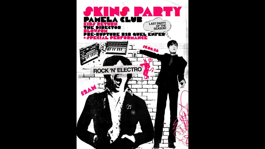 SKINS PARTY - Kids Return, The Director, Blowsom...