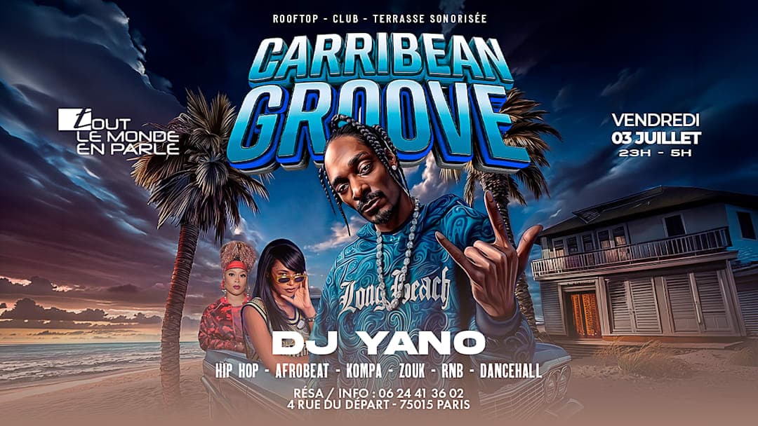 soiree Caribbean Groove club & terrasse , hiphop,afrobeat