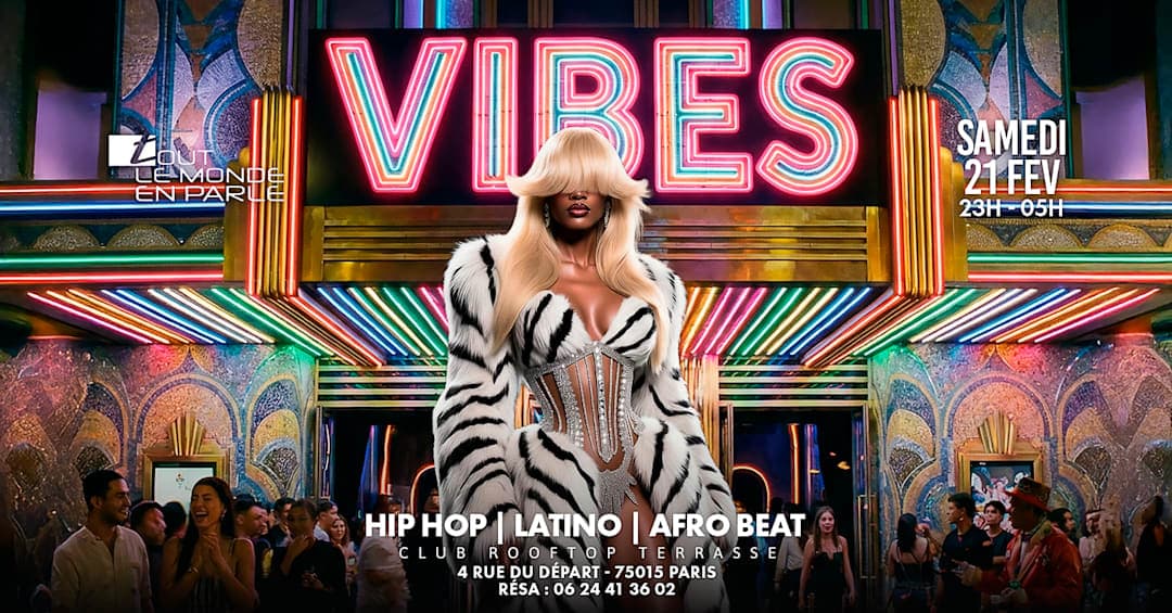 soiree VIBES club /rooftop / hiphop/afrobeat /latino