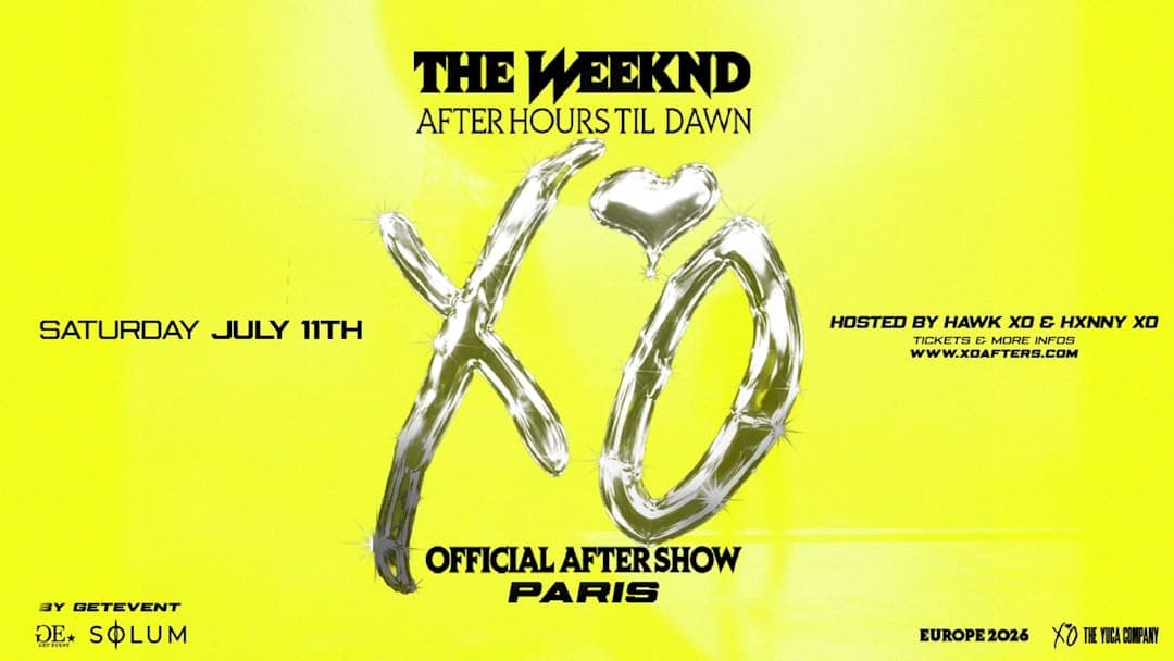 THE WEEKND OFFICIAL AFTERSHOW BY XO | SATURDAY 11.07
