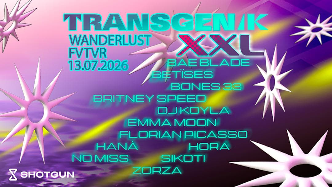 Transgenik XXL - 13 juillet 2026