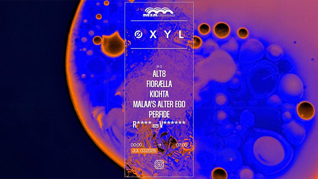 ØXYL : ALT8, MALAA’S ALTER EGO, KICHTA, FIORÆLLA & PERFIDE
