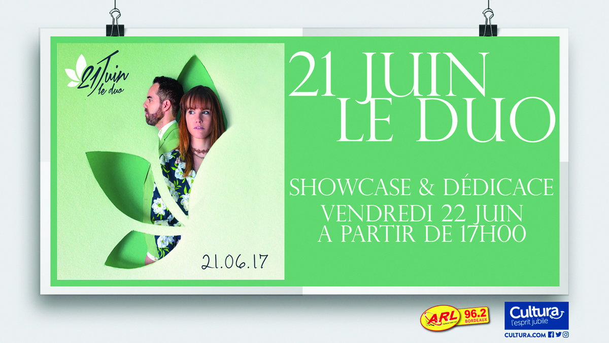 21 juin le duo : showcase & dédicaces