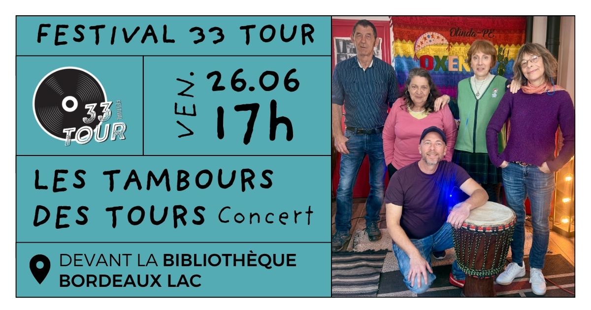 Festival 33 Tour - Concert des Tambours des Tours