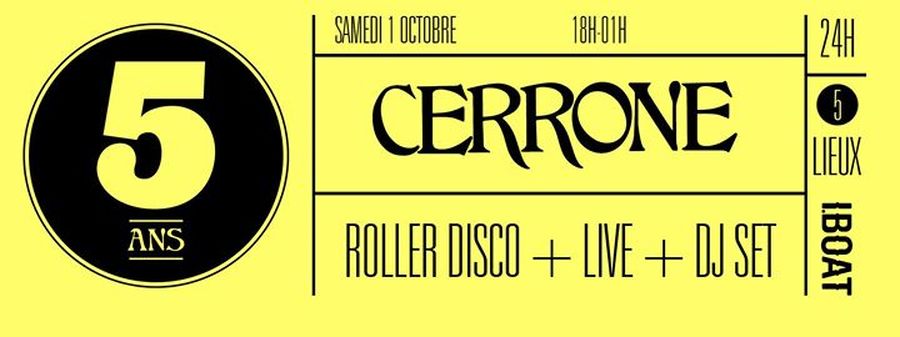 5 ans d l'Iboat : Cerrone & Roller Disco