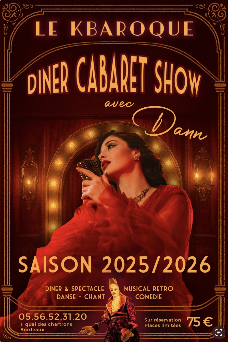 Diner spectacle Cabaret et comédie Musicale