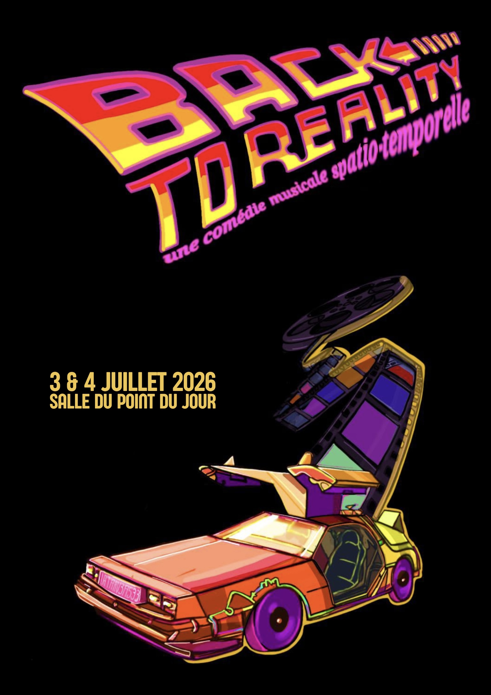 BACK TO THE REALITY - La comédie musicale spatio-temporelle