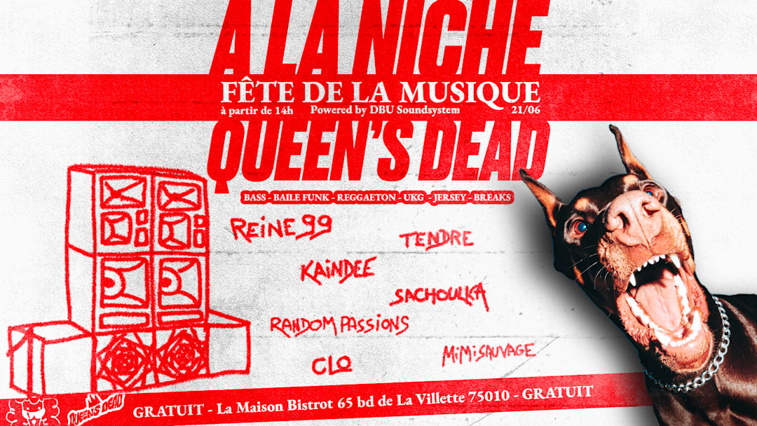 A LA NICHE x QUEEN'S DEAD - Fête de la musique
