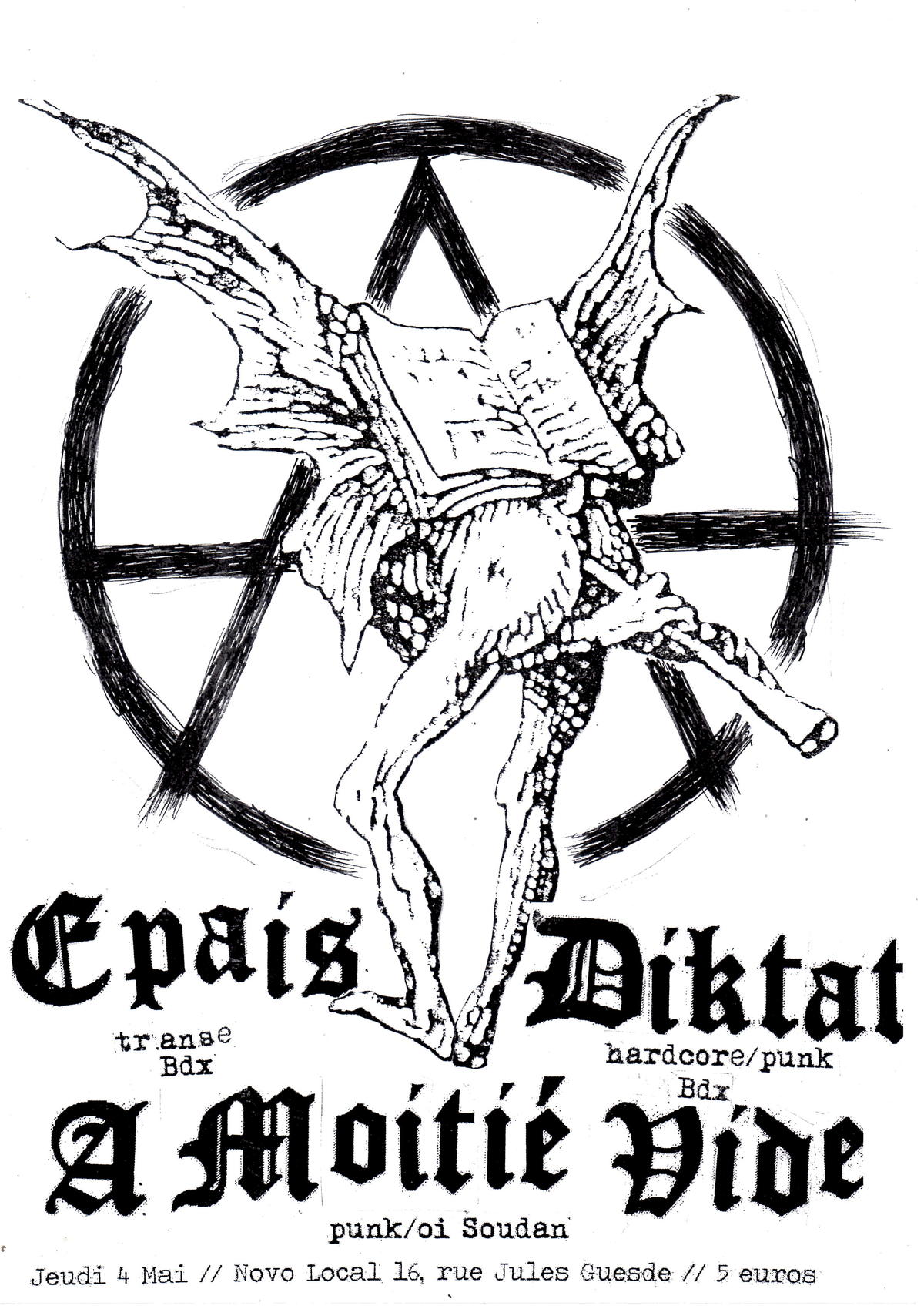 A Moitié Vide + Epais + Diktat