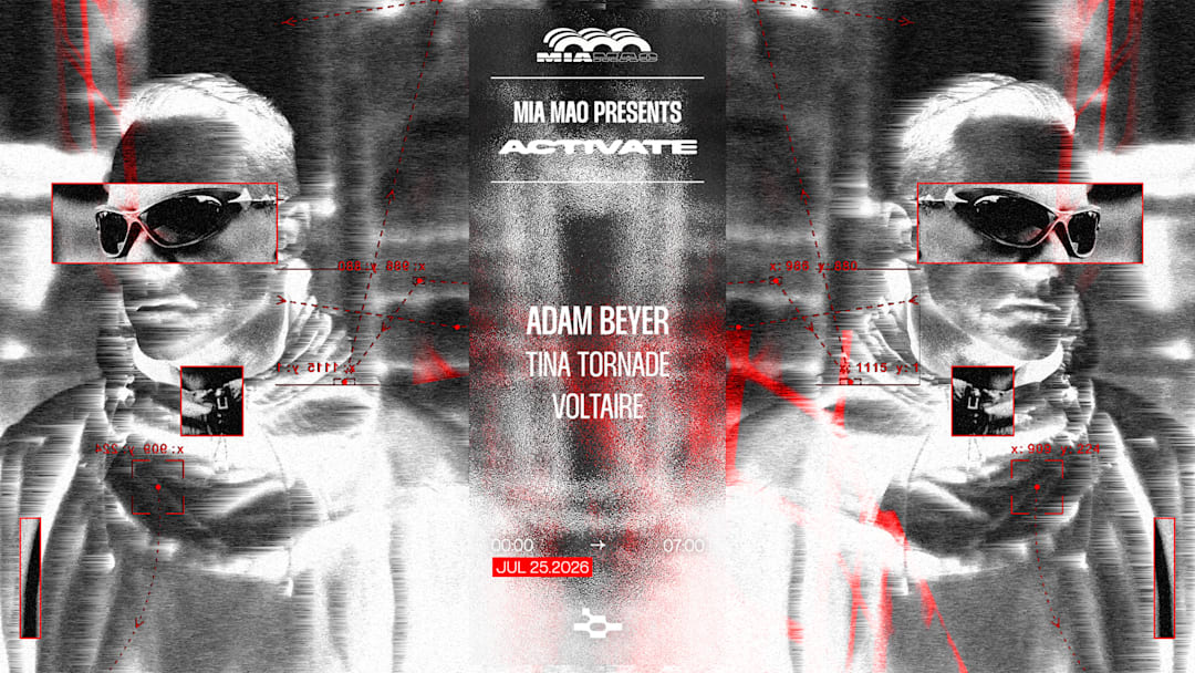 Adam Beyer, Tina Tornade, Voltaire · Mia Mao, Paris