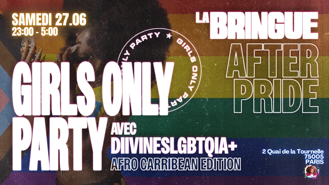 After Pride Girls Only - La Bringue x Diivines LGBTQIA+