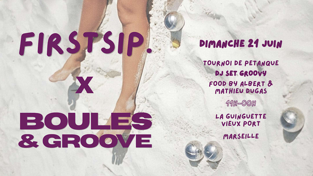 Boules & Groove x FIRSTSIP.