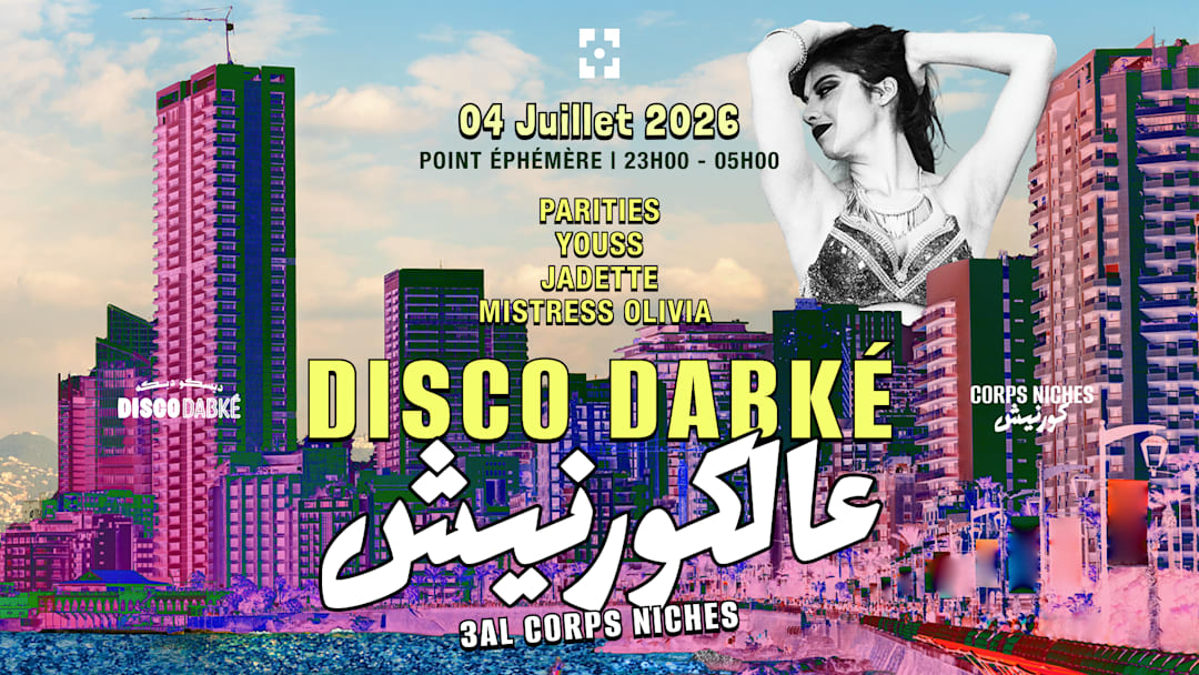 Disco Dabke x Corps Niches