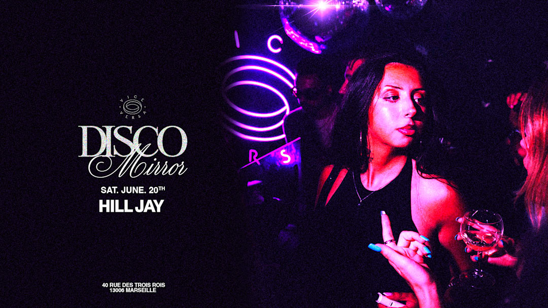 DISCO MIRROR : HILLJAY