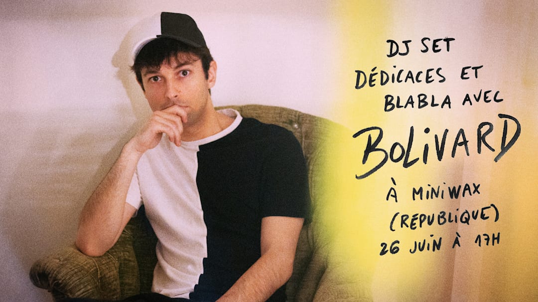 DJ set, dédicaces et blabla avec Bolivard